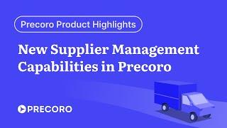 New Supplier Management Capabilities in Precoro