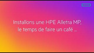 Installation d'une HPE Alletra MP avec TD Synnex