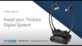 TV Ears - How to Install your TV Ears Digital System - Troubleshooting & Support