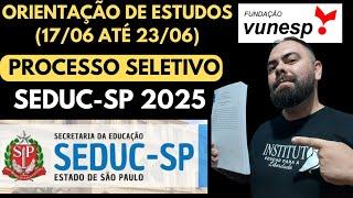 PROCESSO SELETIVO SEDUC-SP 2025 - 2° SEMANA DE ESTUDOS