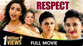 Respect - Marathi Full Movie - Prajakta Mali, Sarika, Rohini Hattangadi, Govind Namdev,Atul Parchure