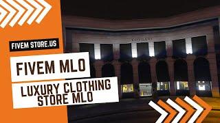 FiveM Luxury Clothing Store MLO #fivem #clothing