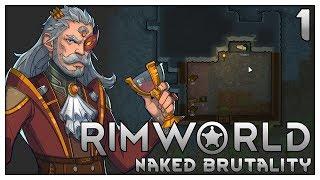 Rimworld Royalty | Ep. 1 -  NOTHING BUT OUR WITS (Naked Brutality)