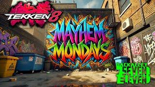 Mayhem Mondays #10: Tekken 8 The Last Preseason Tourney (10/30/2024)