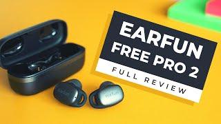 Awesome (Gaming?) Wireless Earbuds with ANC on a Budget | Earfun Free Pro 2 Review