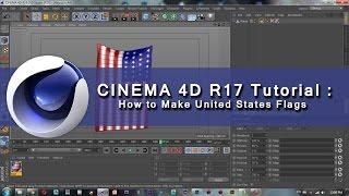 Cinema 4D R17 Tutorial |  How to Make United States Flags in Cinema 4D R17