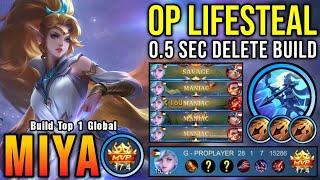 SAVAGE + 3x MANIAC!! 28 Kills Miya Best One Hit LifeSteal Build!! - Build Top 1 Global Miya ~ MLBB