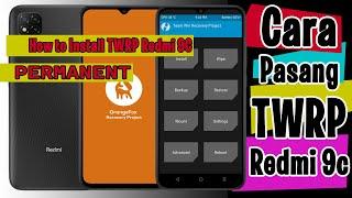 Cara pasang twrp redmi 9C - TWRP Permanent Redmi 9C - TWRP - ORANGEFOX - Pitch Black Recovery