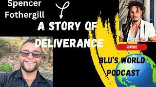 Episode 2 Spencer Fothergill.  Self help- Spirituality- And Entrepreneurship #MentalHealthAdvocacy