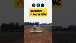 HARD HITTING   | PACE vs SWING #cricket #shorts #cricketshorts #gopro #cricketbowling #batting