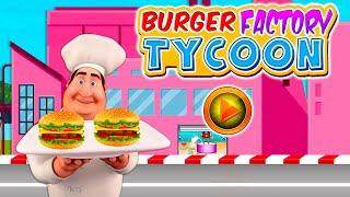 Burger Factory Tycoon Chef  Android Gameplay