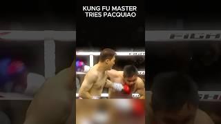 KUNG FU MASTER TRIES MANNY PACQUIAO