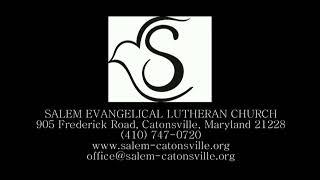 Salem  Lutheran Church Catonsville Maryland
