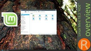 Linux Mint 18.3 "KDE" overview | From freedom came elegance.