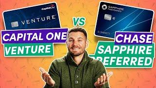 Capital One Venture vs Chase Sapphire Preferred (Travel Credit Cards)