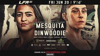 LFA 211: Mesquita vs Dinwoodie Predictions