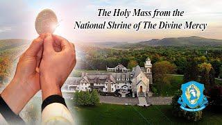 Mon, Jan 13 - Holy Catholic Mass from the National Shrine of The Divine Mercy