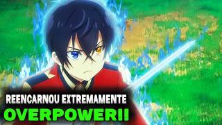 TOP Melhores 15 Animes ISEKAI Onde O Protagonista REENCARNA Como Uma Criança OVERPOWER/PODEROSA!