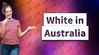 When can you wear white in Australia?