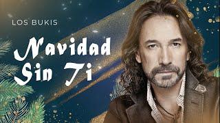 Los Bukis - Navidad sin ti | Lyric video