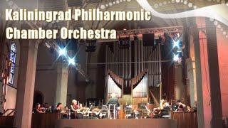 Kaliningrad Philharmonic Chamber Orchestra / Conductor - Alexander Andreev