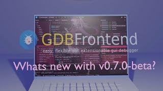 What's new with GDBFrontend v0.7.0-beta? (Enhanced Collabration and more..)