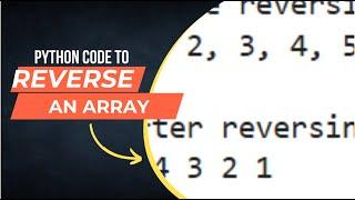 Reverse an array in python with using two pointers / Reverse an array #array #python