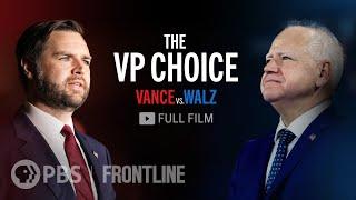 The VP Choice: Vance vs. Walz (full documentary) | FRONTLINE