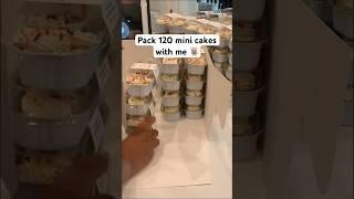 How I package 120 mini cakes in my home bakery business #bakerlife #bakingvlog #cakebusiness