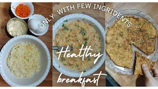 Easy and Healthy Breakfast with few ingredients || Homemade Breakfast Recipe with Eggs and Potatoes