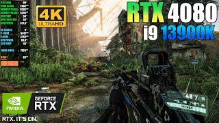 Crysis 3 : RTX 4080 + i9 13900K | 4K |