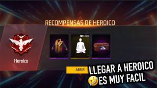 ASI LLEGUE a HEROICO y ME DIERON TODO ESTO…  FREE FIRE LATAM *facil subir heroico *