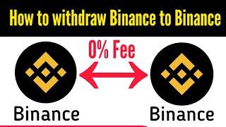 How to Transfer USDT From Binance to Binance | Send USDT from Binance to Binance No fee