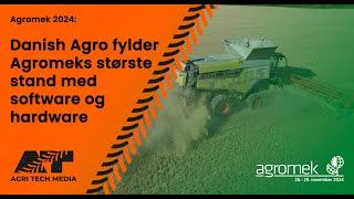  Danish Agro fylder Agromeks største stand med software og hardware