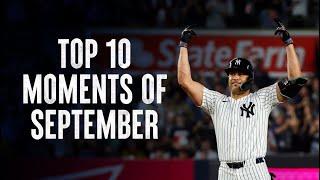 Top 10 Moments of September 2024 | New York Yankees | Presented by T-Mobile