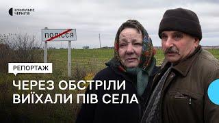 Через обстріли виїхали пів села: як живуть люди на Чернігівщині за 15 кілометрів від кордону з РФ