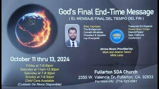 God's Final End-time Message - Part 1 2024-10-11