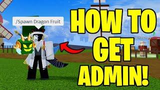 HOW TO GET ADMIN COMMANDS IN BLOX FRUITS!