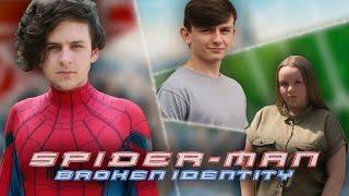 Spider-Man: Broken Identity | Fan Film | Film Form Studios
