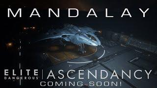 The Mandalay Test Flight! | Elite Dangerous:  Odyssey [Partner]