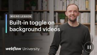 Add a play/pause toggle button on background videos — Micro lesson #37