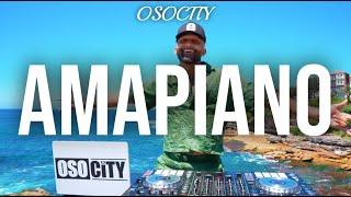 Amapiano Mix 2024 | The Best of Amapiano 2024 by OSOCITY