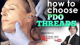 PDO THREAD LIFT-How to Choose PDO Threads -Dr Rajani Style Aesthetics Portland Botox