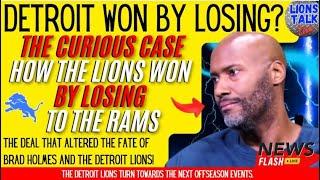 DETROIT LIONS NEWS: HOW THE DETROIT LIONS WON, BY LOSING TO THE LA RAMS.