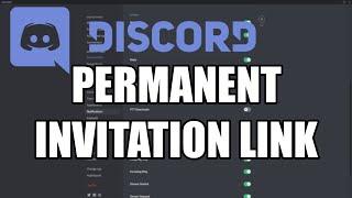 Discord - Create permanent Invitation Link