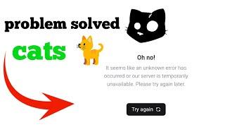 cats unknown error occurred | how to fix cats error | cats airdrop unknown error |cats error problem