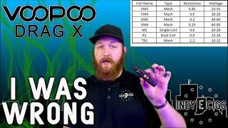 I was WRONG about the VOOPOO DRAG X and PnP Coils