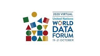 Data for a changing world - World Data Forum, from 19 to 21 October 2020