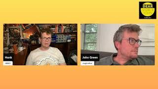 Dear Hank and John Livestream!