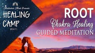 Root Chakra Healing Guided Meditation | Healing Camp #1